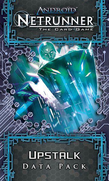 Coperta Android: Netrunner – Upstalk