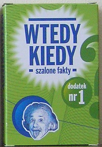 Wtedy kiedy: Szalone fakty