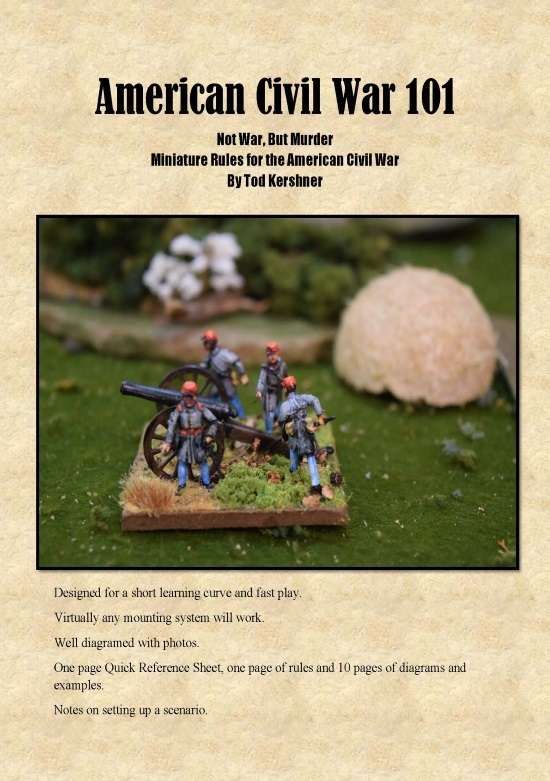 American Civil War 101: Not War but Murder – Miniature Rules for the American Civil War