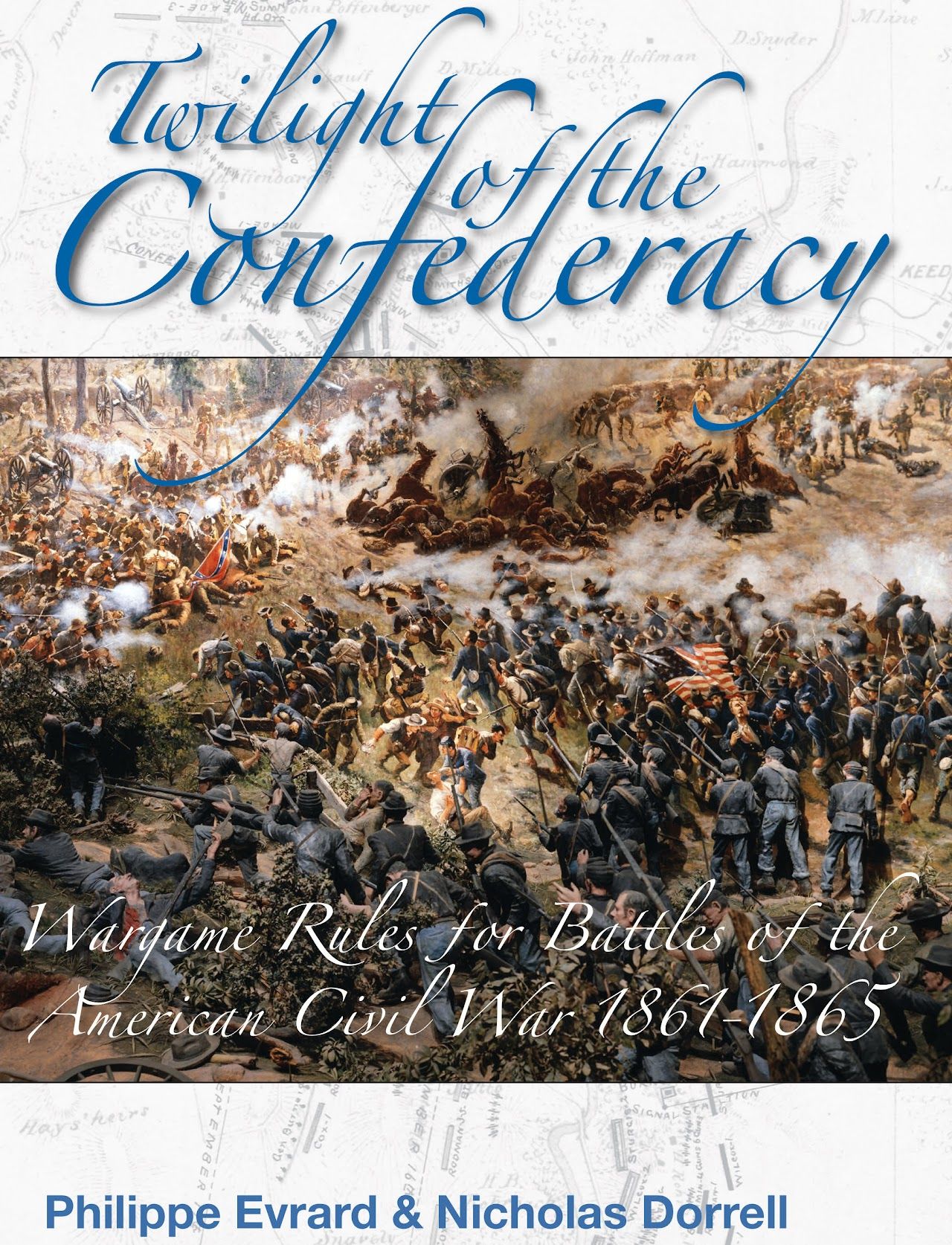 Cover art for Twilight of the Confederacy: Wargame Rules for Battles of the American Civil War 1861-1865