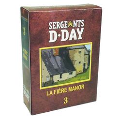Sergeants D-Day: Chapter 3 La Fière Manor