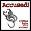 Board Game: Accused! Getting Away With Murder?