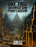 RPG Item: One Page Dungeon Compendium: 2012 Edition