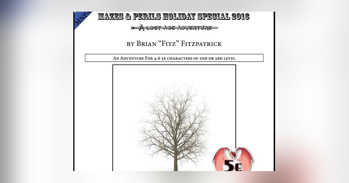Mazes & Perils Holiday Special 2016 (5E) RPG Item RPGGeek