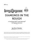 RPG Item: KET2-05: Diamonds in the Rough