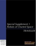 RPG Item: Special Supplement 1: Robots of Charted Space