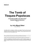 RPG Item: KEO3-01: The Tomb of Tloques-Popolocas