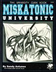 RPG Item: Miskatonic University: The University Guide Book