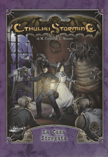 Cthulhu Storming: La Casa Stregata