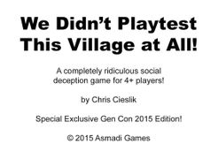 We Didn't Playtest This Village at All!