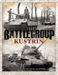 Battlegroup: Kustrin