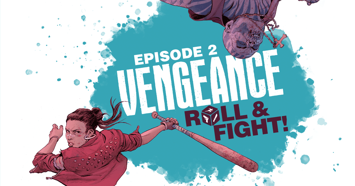 Vengeance Roll & Fight Episode 2 Board Game BoardGameGeek