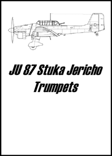JU87 Stuka Jericho Trumpets