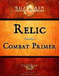 RPG Item: Relic Combat Primer