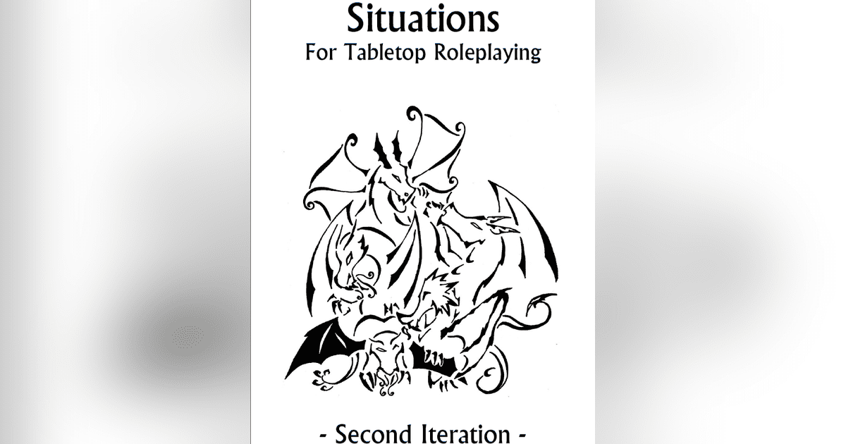 Situations For Tabletop Roleplaying, Second Iteration | RPG Item ...