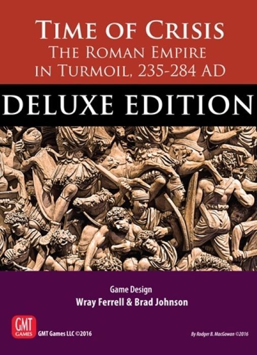 Time of Crisis: The Roman Empire in Turmoil, 235-284 AD – Deluxe Edition cover