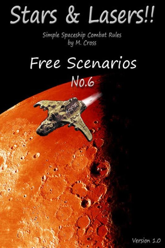 ¡¡Estrellas y Láseres!!: Escenarios Gratuitos No.6