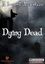 RPG Item: Dying Dead