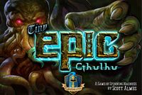 More Tiny Epic Cthulhu videos