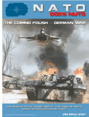 NATO Goes Nuts: The Coming Polish-German War cover art