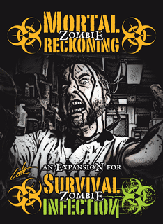Zombie Survival Infection: Mortal Reckoning