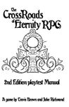 RPG Item: The CrossRoads of Eternity RPG: 2nd Edition Playtest Manual