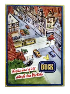 Kreuz und quer mit Buck durch den Verkehr