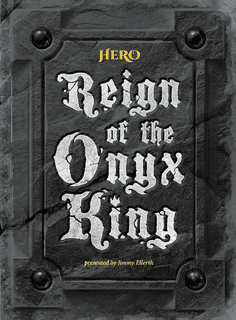 Reign of the Onyx King