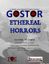 RPG Item: GOSTOR: Ethereal Horrors (Pathfinder)