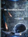 RPG Item: No Questions Asked (3Deep)