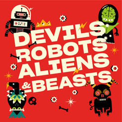 DRA&B: Devils, Robots, Aliens & Beasts