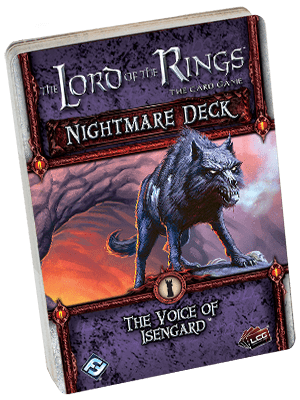 The Lord of the Rings: The Card Game – Nightmare Deck: The Voice of Isengard
