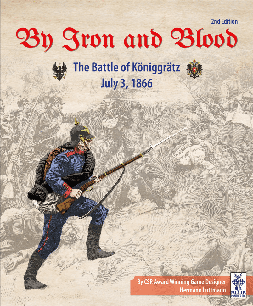 By Iron and Blood: The Battle of Koniggratz