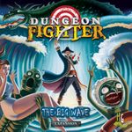 Board Game: Dungeon Fighter: The Big Wave