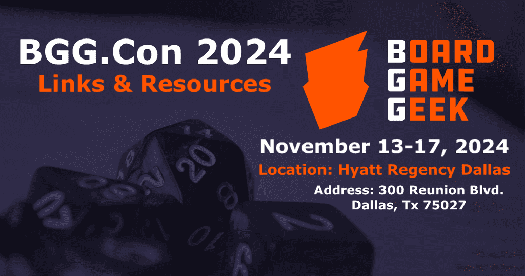 **Unofficial** BGG.Con 2024 Links and Resources Everything You Need