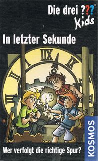 Die drei ??? Kids: In Letzter Sekunde