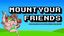 Video Game: Mount Your Friends