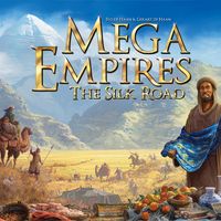 Mega Empires: The Silk Road