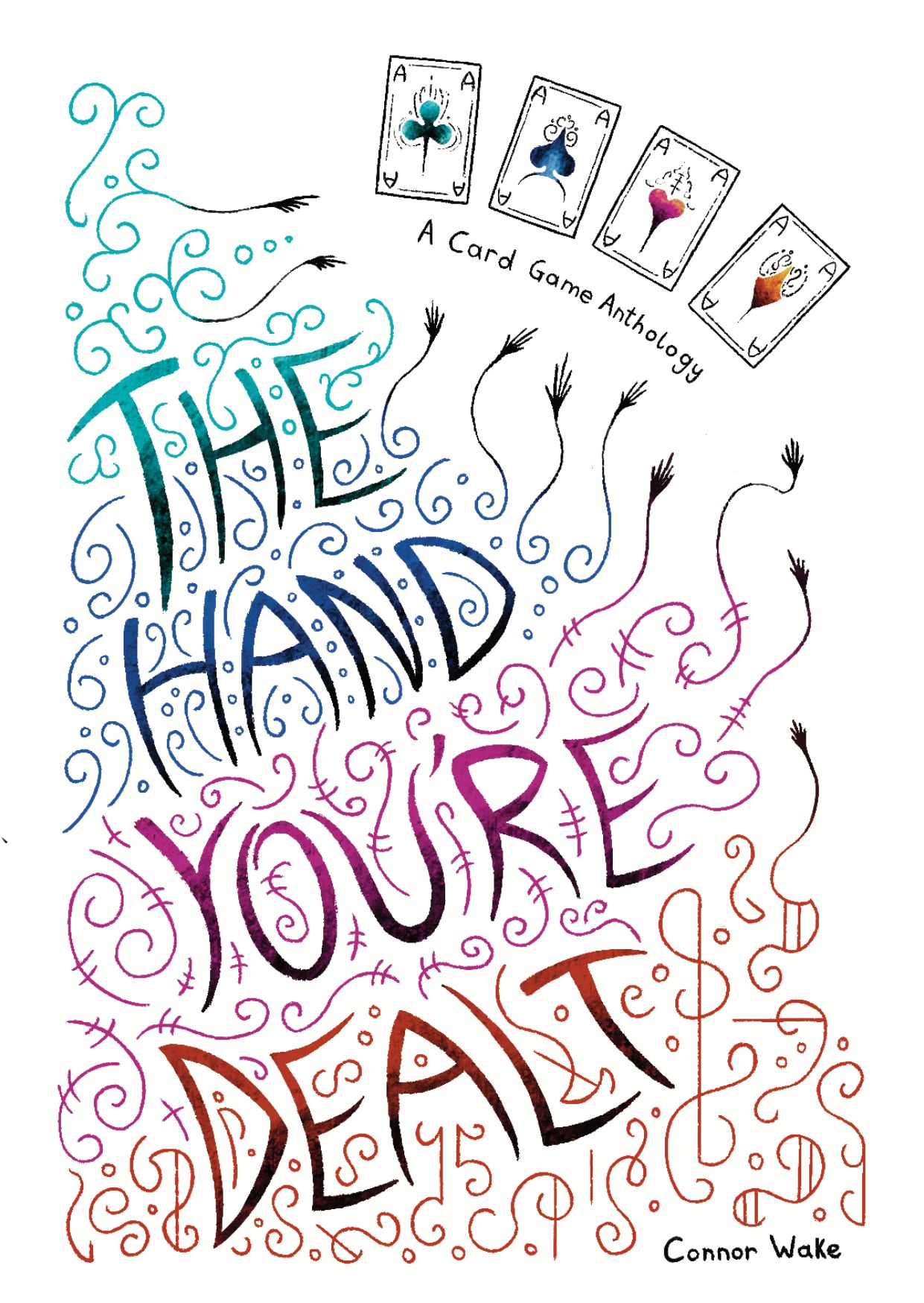 The Hand You're Dealt