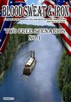 Blood Sweat & Iron: Two Free Scenarios No.1