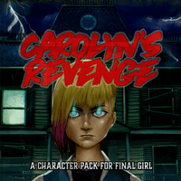 Final Girl: Carolyn's Revenge