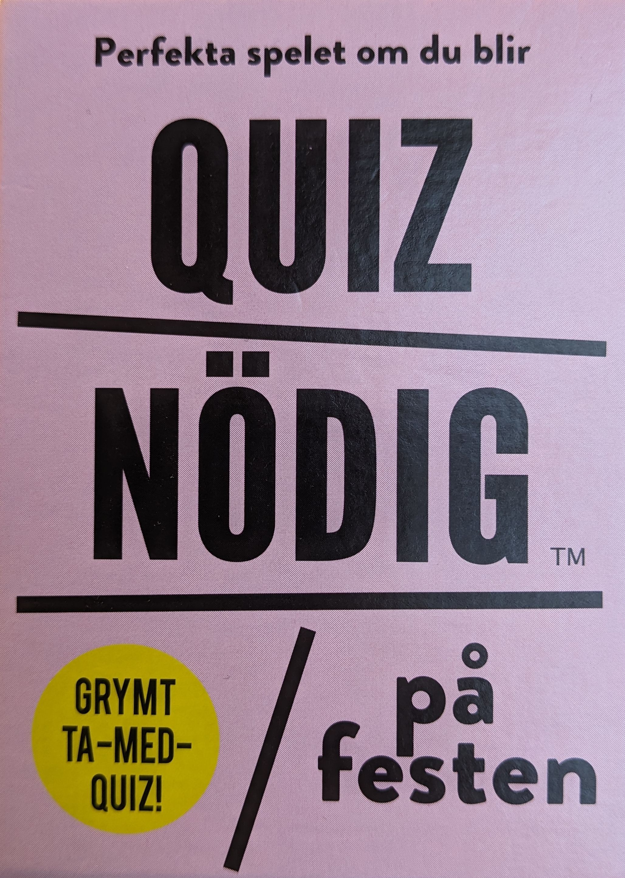 Quiznödig: På festen
