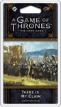 A Game of Thrones: The Card Game (Second Edition) – There is My Claim (2016)