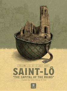 Saint-Lô: The Capital of the Ruins