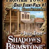 Shadows of Brimstone: Frontier Town Daily Event Pack #1 Supplement