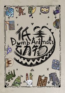 Dumb Animals