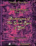 RPG Item: Eldritch Archetypes Volume XI: Archetypes of The Great Race of Yith