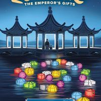 Lanterns: The Emperor's Gifts