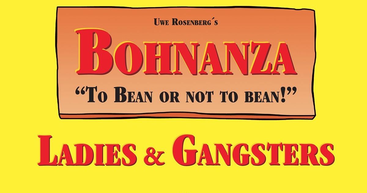 Bohnanza: Ladies & Gangsters | Board Game | BoardGameGeek