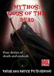 RPG Item: Mythos: Gods of the Dead